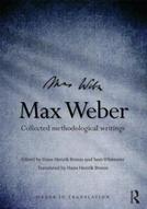 Sam Whimster: Max Weber. Collected methodological writings
