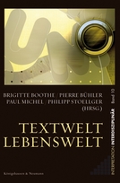 Philipp Stoellger: Textwelt - Lebenswelt
